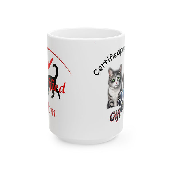 Certified Cat Mom Mug (11oz/15oz)