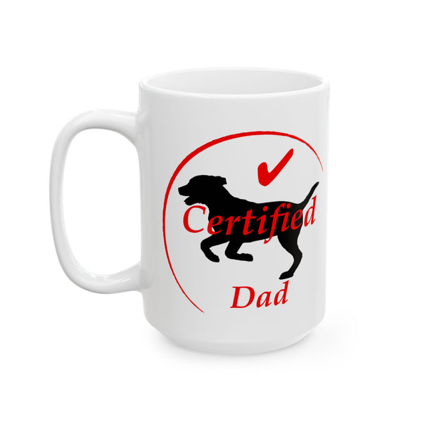 Certified Dog Dad Mug (11oz & 15oz)