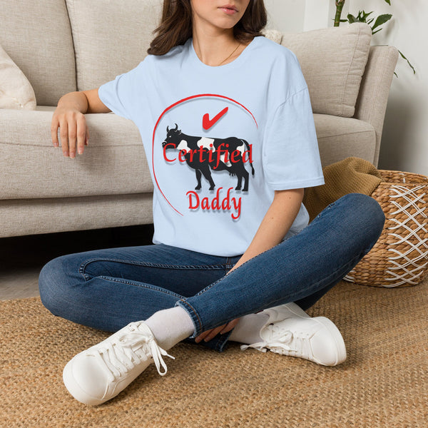 Certified Cow Daddy T-Shirt
