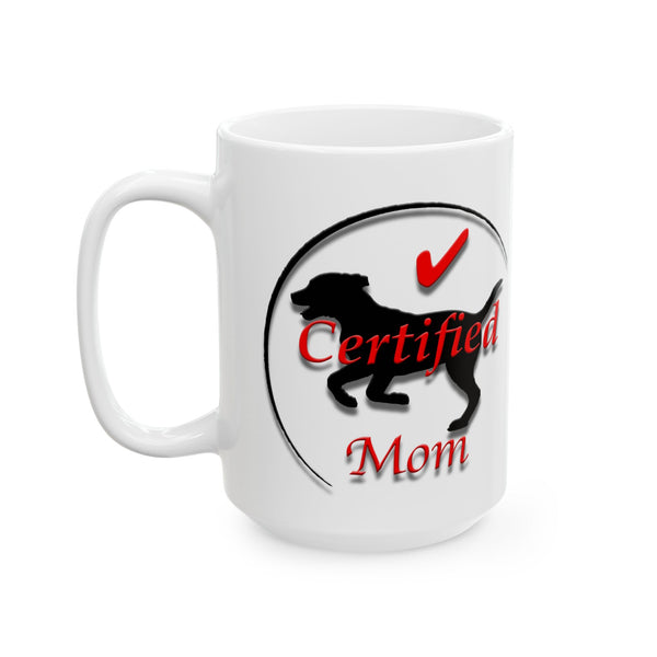 แก้วลาย "Certified Dog Mom" (11oz/15oz)