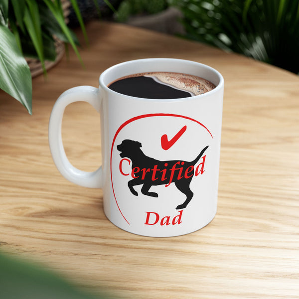 Certified Dog Dad Mug (11oz & 15oz)