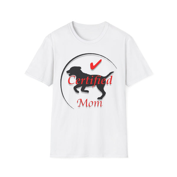 Certified Dog Mom T-Shirt