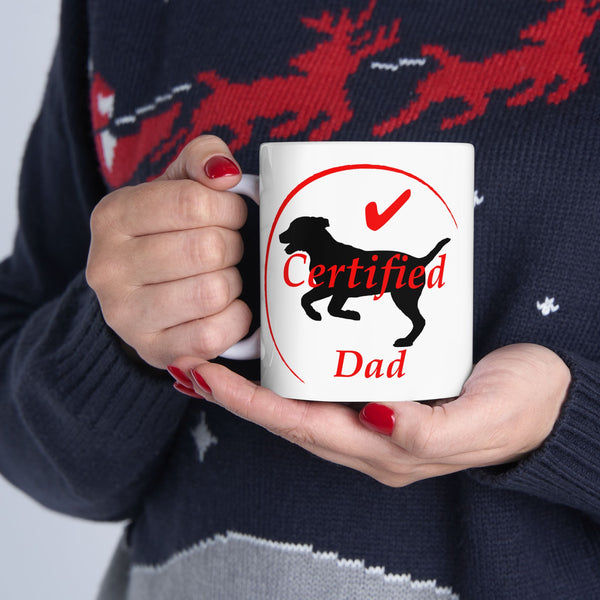 Certified Dog Dad Mug (11oz & 15oz)